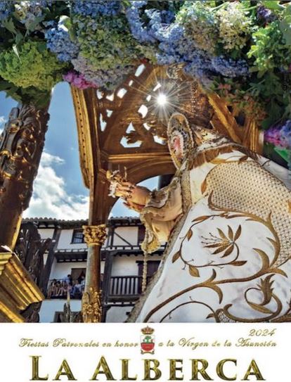 Fiestas patronales en honor a Nuestra Señora del Rosario 2024 La Alberca de las Torres